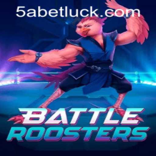 BattleRoosters Game Overview and 5abet PH Login Guide