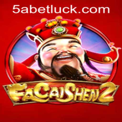 Exploring FaCaiShen2 and Navigating 5abet PH Login